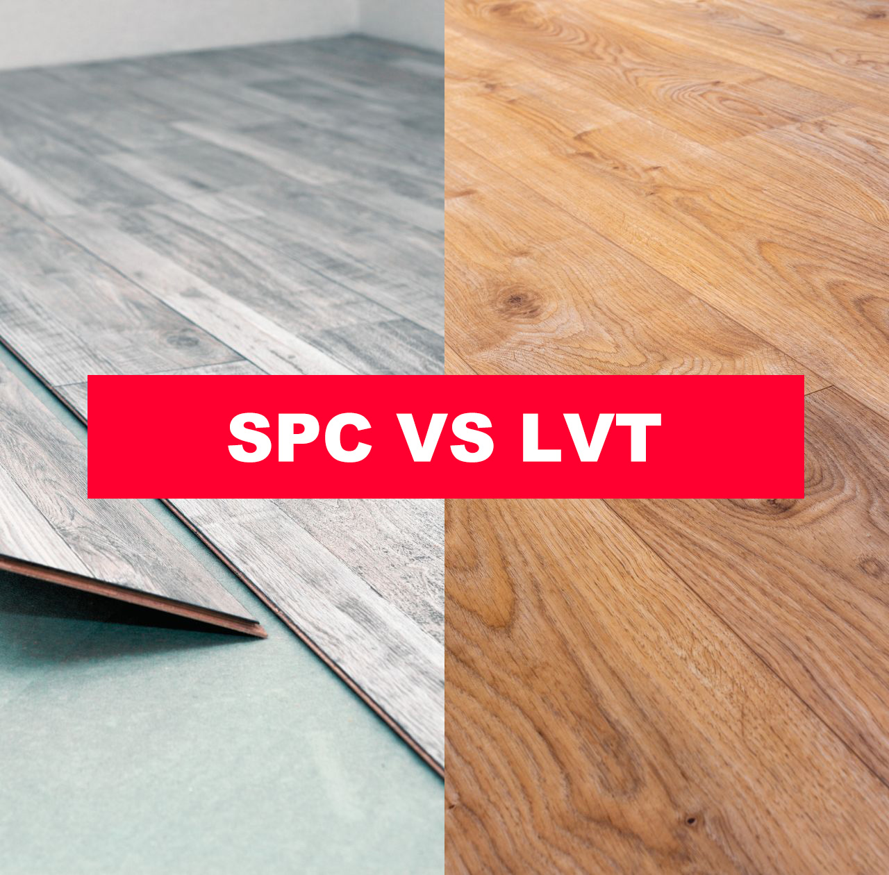 J&auml;mf&ouml;ra LVT Flooring vs SPC Flooring